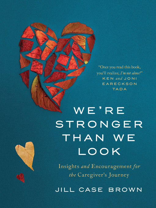 Title details for We're Stronger than We Look by Jill Brown - Available